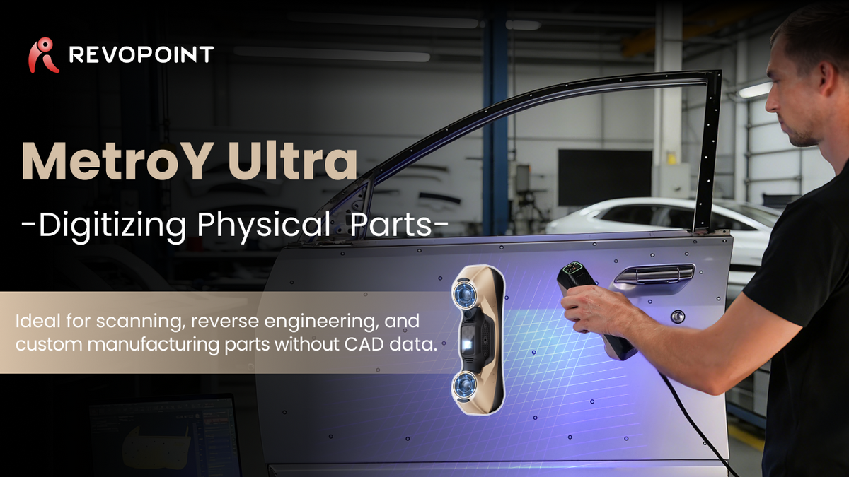 Reverse Engineering Without CAD Data: How MetroY Ultra Turns Physical Parts into Digital Designs
